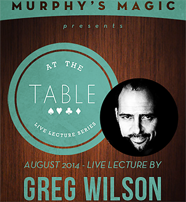 Greg Wilson At the Table Live Lecture (DVD or Instant Download)