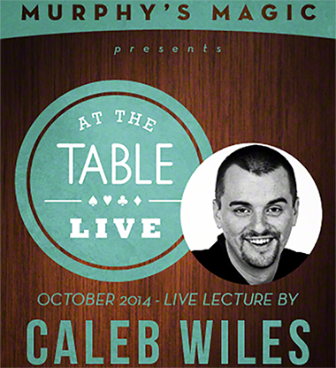 Caleb Wiles At the Table Live Lecture (Instant Download)