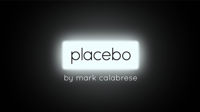 Placebo by Mark Calabrese (Instant Download)