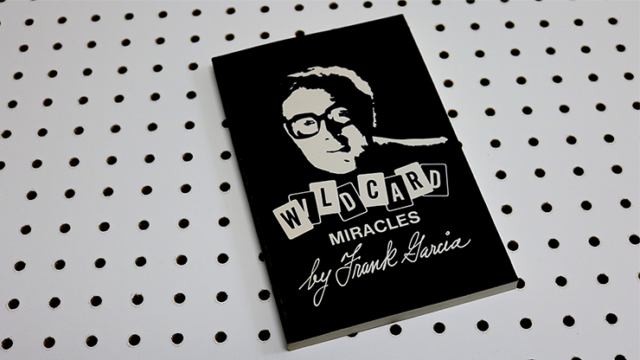 Wild Card Miracles by Frank Garcia Book