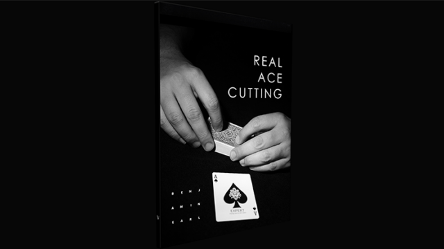 Real Ace Cutting by Benjamin Earl DVD