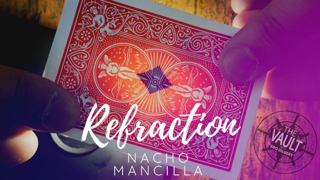 Refraction by Nacho Mancilla (Instant Download)