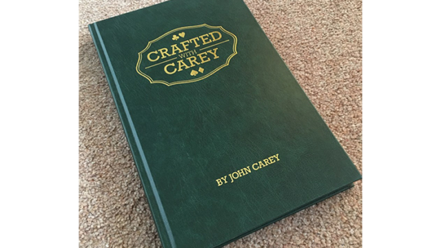 Crafted With Carey by John Carey (eBook Instant Download)