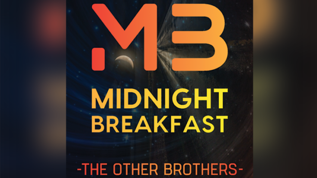 Midnight Breakfast by the Other Brothers