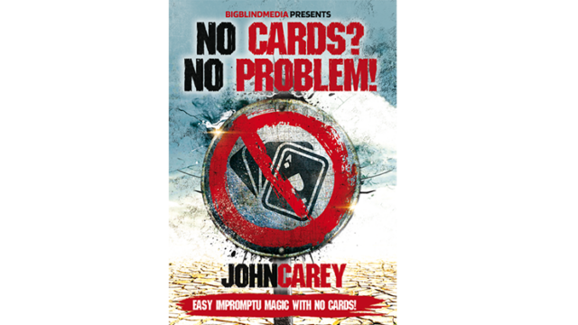 No Cards, No Problem by John Carey (Instant Download)
