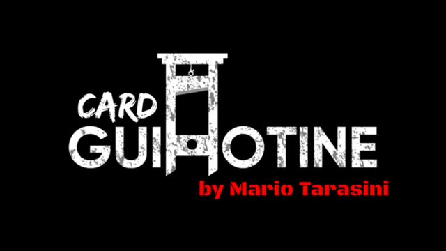 Card Guillotine by Mario Tarasini (Instant Download)