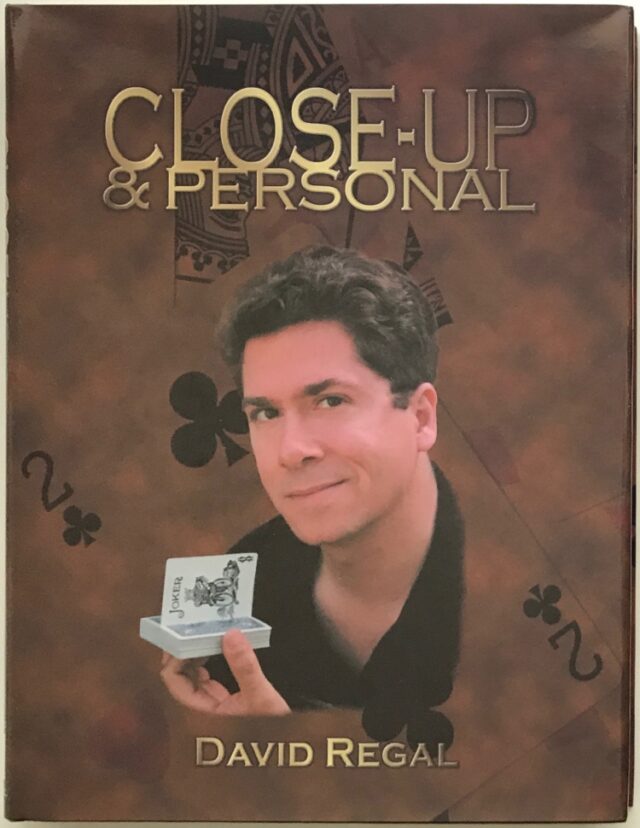 Close-up and Personal by David Regal Book
