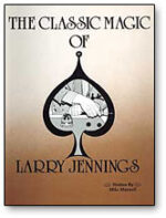 Classic Magic of Larry Jennings (eBook Download)
