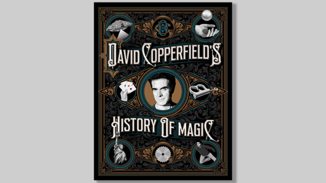 David Copperfield's History of Magic by David Copperfield, Richard Wiseman and David Britland Book