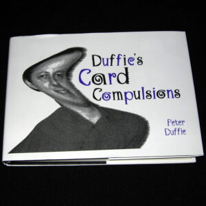 Duffie's Card Compulsions by Peter Duffie Book