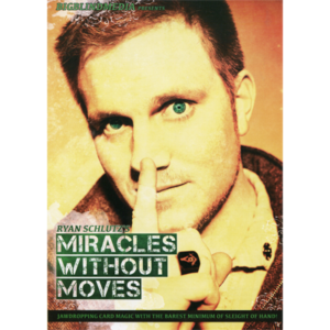 Miracles Without Moves by Ryan Schlutz and Big Blind Media (Instant Download)