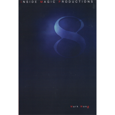 Ei8ht by Mark Wong (DVD or Instant Download)