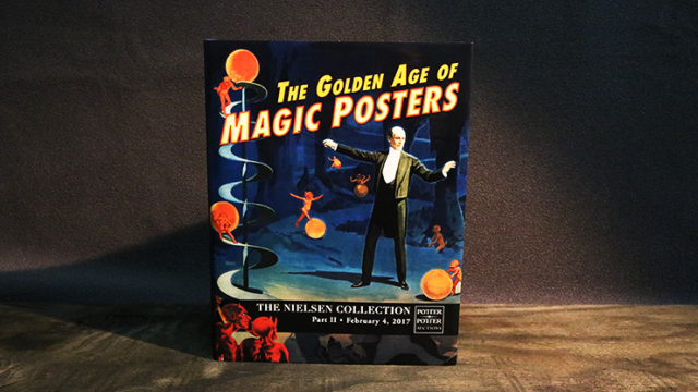 The Golden Age of Magic Posters: The Nielson Collection Part 2 Book