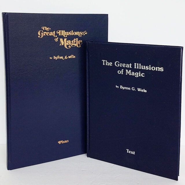 Great Illusions of Magic by Byron G. Wels (2 Book Set)