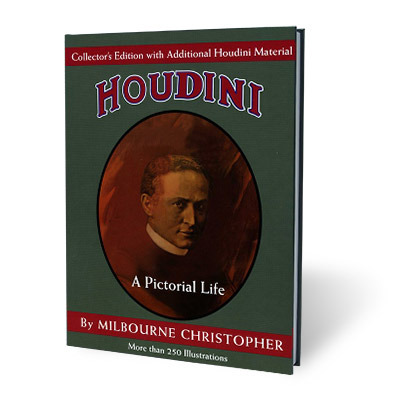 Houdini: A Pictorial Life (Collector's Edition) by Milbourne Christopher Book