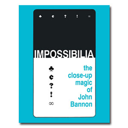 Impossibilia by John Bannon (eBook Instant Download)