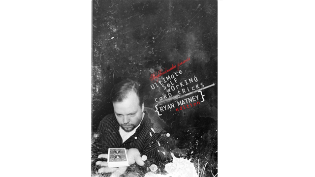 Ultimate Self-Working Card Tricks by Ryan Matney and Big Blind Media (Instant Download)