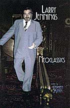 Neoclassics by Larry Jennings (Book or eBook Instant Download)