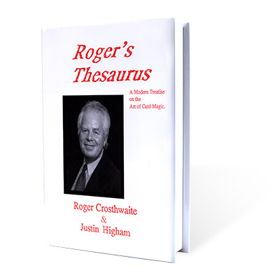 Roger's Thesaurus by  Roger Crosthwaite and Justin Higham Book