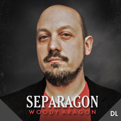 Separagon by Woody Aragon & Lost Art Magic (Instant Download)