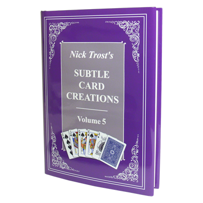 Subtle Card Creations: V5 by Nick Trost Book