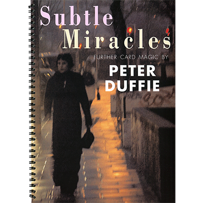 Subtle Miracles by Peter Duffie Book