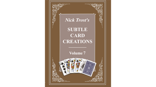 Subtle Card Creations: V7 by Nick Trost Book