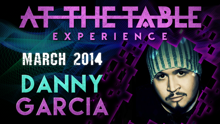 Danny Garcia At The Table Live Lecture- March 5th 2014 (Instant Download)