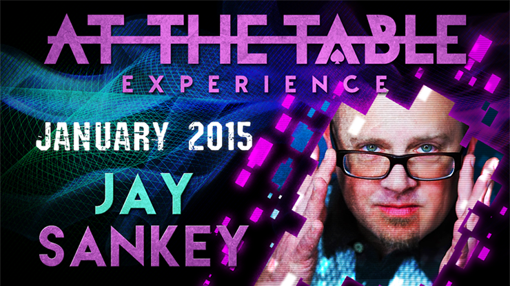 Jay Sankey At The Table Live Lecture- January 21st 2015 (Instant Download)
