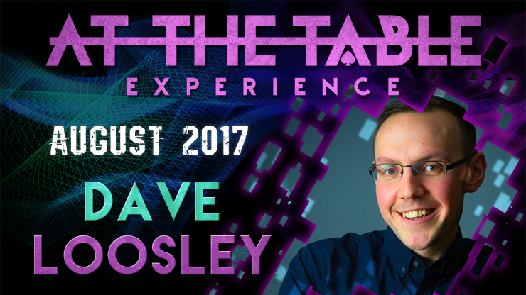 Dave Loosley At The Table Live Lecture- August 2nd 2017 (Instant Download)