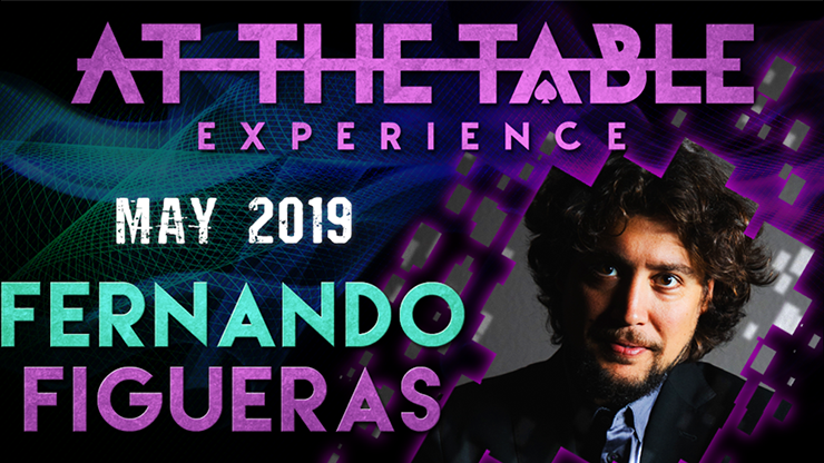 Fernando Figueras At The Table Live Lecture- May 1st 2019 (Instant Download)