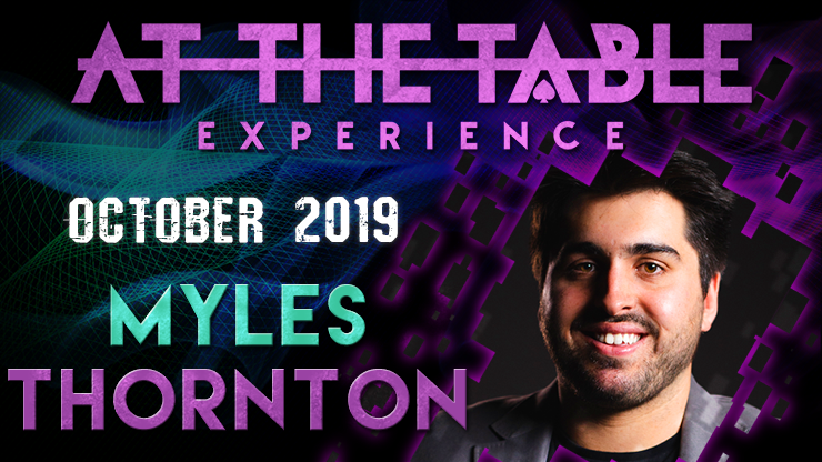 Myles Thornton At The Table Live Lecture- October 16th 2019  (Instant Download)