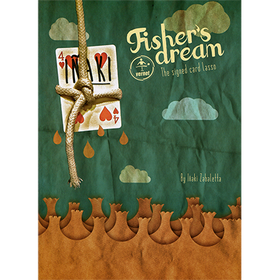 Fisher's Dream (Gimmicks and Online Instructions) by Inaki Zabaletta and Vernet