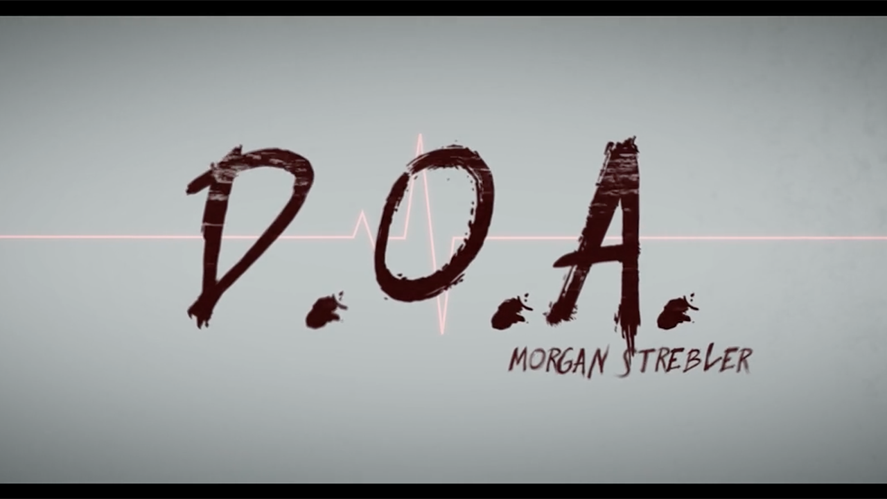 D.O.A. by Morgan Strebler and SansMinds DVD