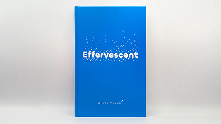 Effervescent by Oliver Meech Book