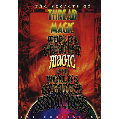 Thread Magic: World's Greatest Magic (Instant Download)