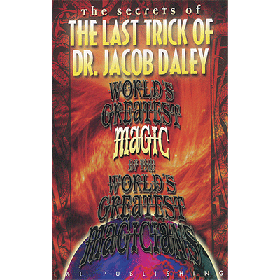 The Last Trick of Dr. Jacob Daley: World's Greatest Magic (Instant Download)