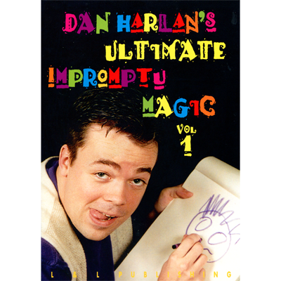 Ultimate Impromptu Magic V1 by Dan Harlan (Instant Download)