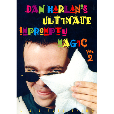 Ultimate Impromptu Magic V2 by Dan Harlan (Instant Download)